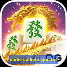 clube da bola apostas